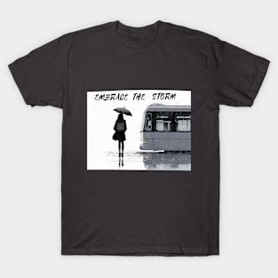 Embrace The Storm Girl Bus Stop T-Shirt